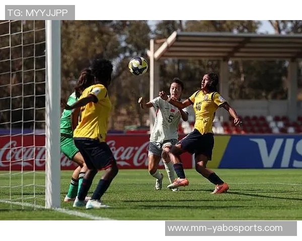 中国女足U17半小时内三球领先厄瓜多尔陈睿琳精彩小角度进球助力胜利 中国女足U17半小时内三球领先厄瓜多尔陈睿琳精彩小角度进球助力胜利